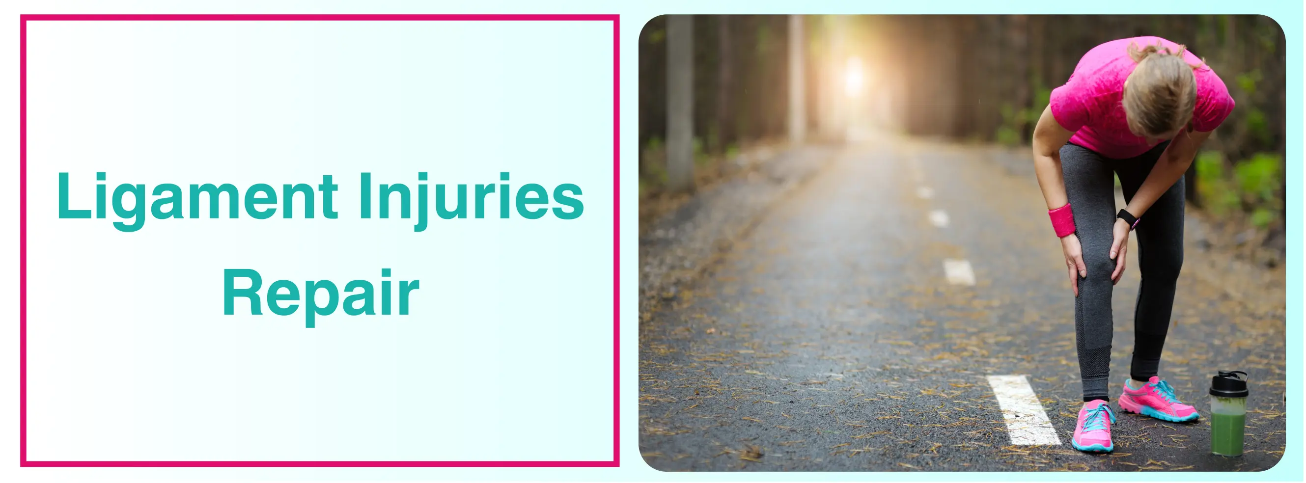 Ligament Injuries Repair Surgery In Delhi | Treatment Options
